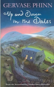 Image of Up and down in the Dales by Gervase Phinn Hardback