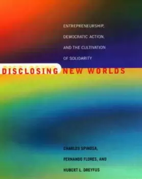 Image of Disclosing new worlds by Charles Spinosa