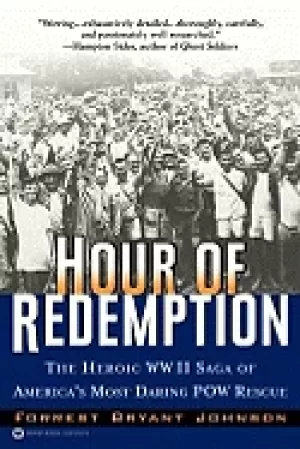 Image of hour of redemption the heroic wwii saga of americas most daring pow rescue