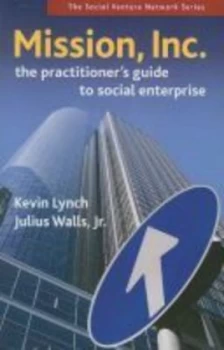 Image of Mission Inc by Kevin Lynch Book