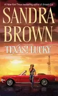 Image of texas lucky a novel