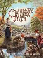 Image of charlotte mason the teacher who revealed worlds of wonder