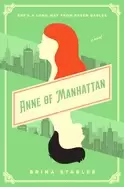 Image of anne of manhattan a novel