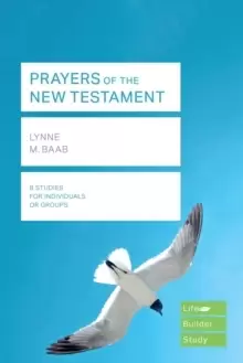 Image of Prayers of the New Testament (Lifebuilder Study Guides)