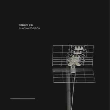 Image of Strafe F.R. - Shadow Position Vinyl