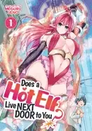 Image of does a hot elf live next door to you vol 1