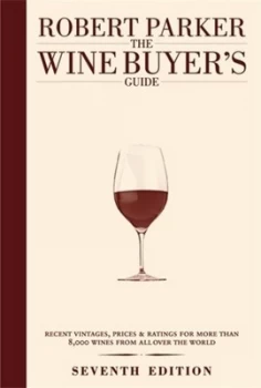 Image of Parkers Wine Buyers Guide by Robert Parker Hardback