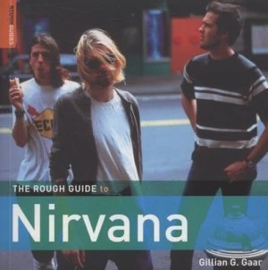 Image of The Rough Guide to Nirvana by Gillian G. Gaar Paperback