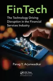 Image of FinTech The Technology Driving Disruption in the Financial Services Industry