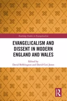 Image of Evangelicalism and Dissent in Modern England and Wales