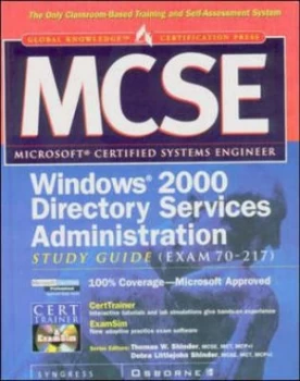 Image of Mcse Windows 2000 Directory Services Administration Study Guide exam 70-217 by Inc Syngress Media Hardback