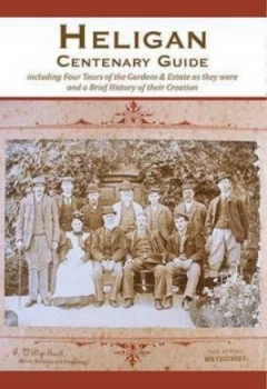 Image of Heligan Centenary Guide by Candy Smit Paperback