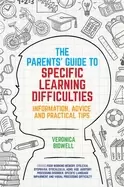 Image of parents guide to specific learning difficulties information advice and prac