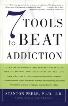 Image of 7 Tools to Beat Addiction by Stanton Peele Book