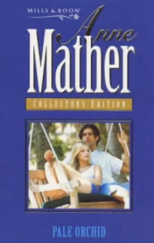 Image of Pale Orchid by Anne Mather Paperback