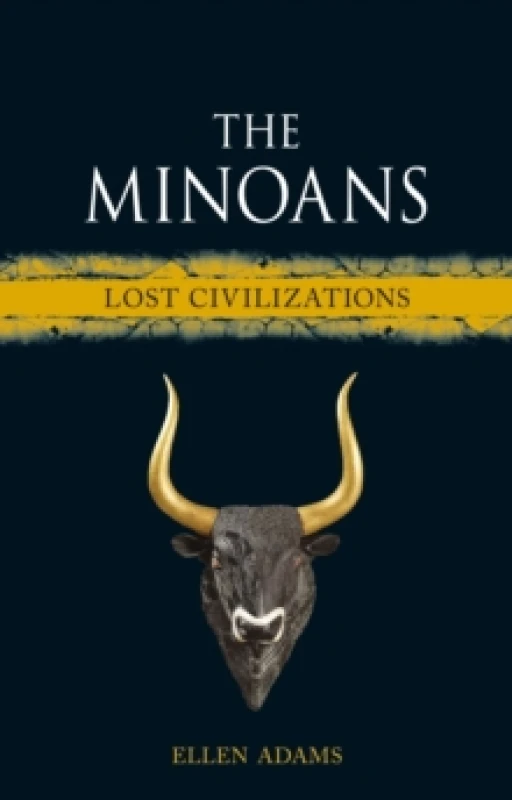 Image of The Minoans : Lost Civilizations Hardback