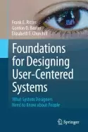 Image of foundations for designing user centered systems what system designers need
