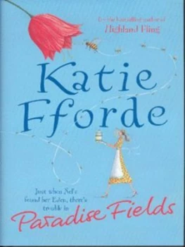 Image of Paradise Fields by Katie Fforde Hardback