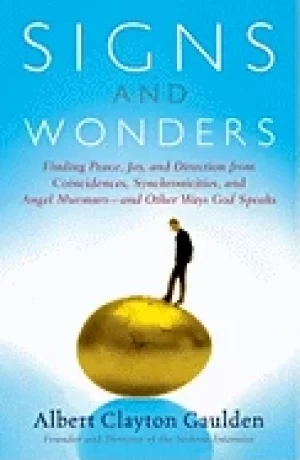 Image of signs and wonders finding peace joy and direction from coincidences synchr