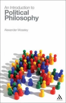 Image of An Introduction to Political Philosophy by Alexander Moseley Book