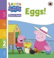 Image of Learn with Peppa Phonics Level 2 Book 10 - Eggs! (Phonics Reader)