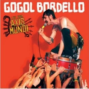 Image of Live from Axis Mundi by Gogol Bordello CD Album