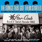 Image of The Songs That Got Them Started by Various Artists CD Album
