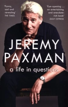 Image of A Life in Questions by Jeremy Paxman Book