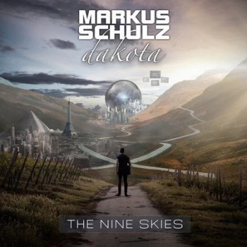 Image of The Nine Skies by Markus Schulz Presents Dakota CD Album