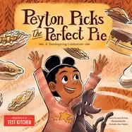 Image of peyton picks the perfect pie a thanksgiving celebration