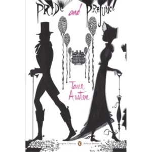 Image of Pride and Prejudice: Penguin Classics Deluxe Edition by Jane Austen (Paperback, 2009)