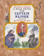 Image of near thing for captain najork