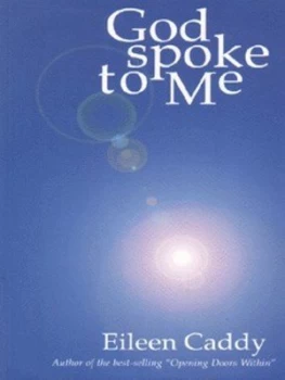Image of God Spoke to Me by Eileen Caddy Paperback