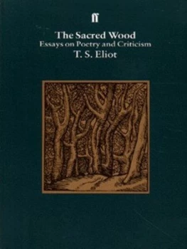 Image of The Sacred Wood by T. S. Eliot Book