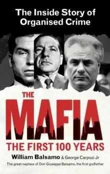 Image of The Mafia : The Inside Story of Organised Crime