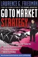 Image of go to market strategy advanced techniques and tools for selling more produc