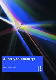 Image of A Theory of Dramaturgy