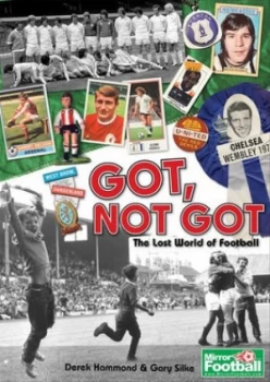 Image of Got Not Got by Derek Hammond Hardback