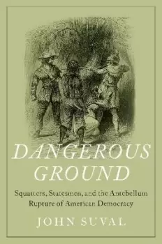 Image of Dangerous Ground by John Suval