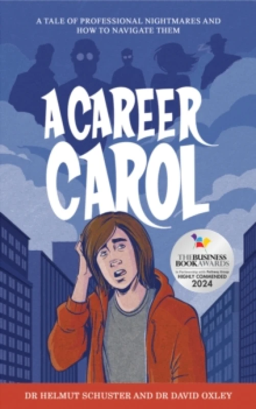 Image of A Career Carol. Hardback. By Helmut Schuster, David Oxley Books