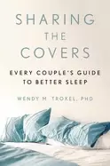 Image of sharing the covers every couples guide to better sleep