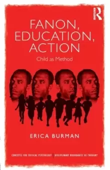 Image of Fanon, Education, Action : Child as Method