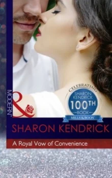 Image of A Royal Vow of Convenience by Sharon Kendrick Book