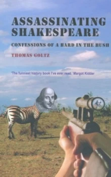 Image of Assassinating Shakespeare by Thomas Goltz Paperback
