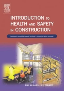 Image of Introduction to Health and Safety in Construction by Phil Hughes and Ed Ferrett Paperback