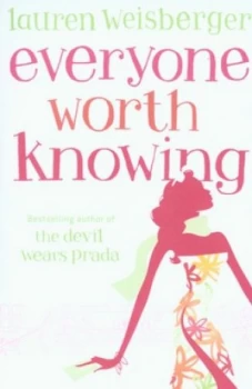 Image of Everyone Worth Knowing by Lauren Weisberger Paperback