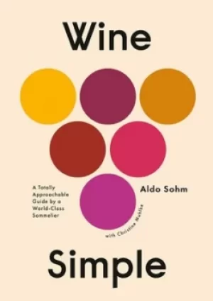 Image of Wine simple by Aldo Sohm