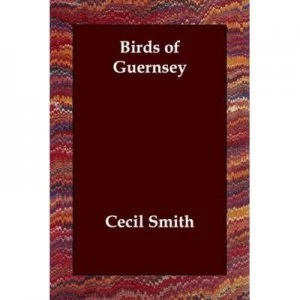 Image of Birds of Guernsey by Cecil Smith Paperback