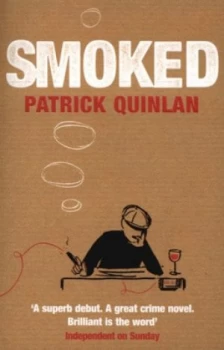 Image of Smoked by Patrick Quinlan Book