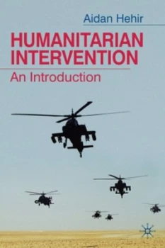 Image of Humanitarian Intervention by Aidan Hehir Paperback